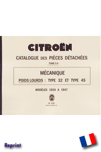 Citroën Type 32 et 45 Catalogue des piÃ¨ces dÃ©tachÃ©es No 418